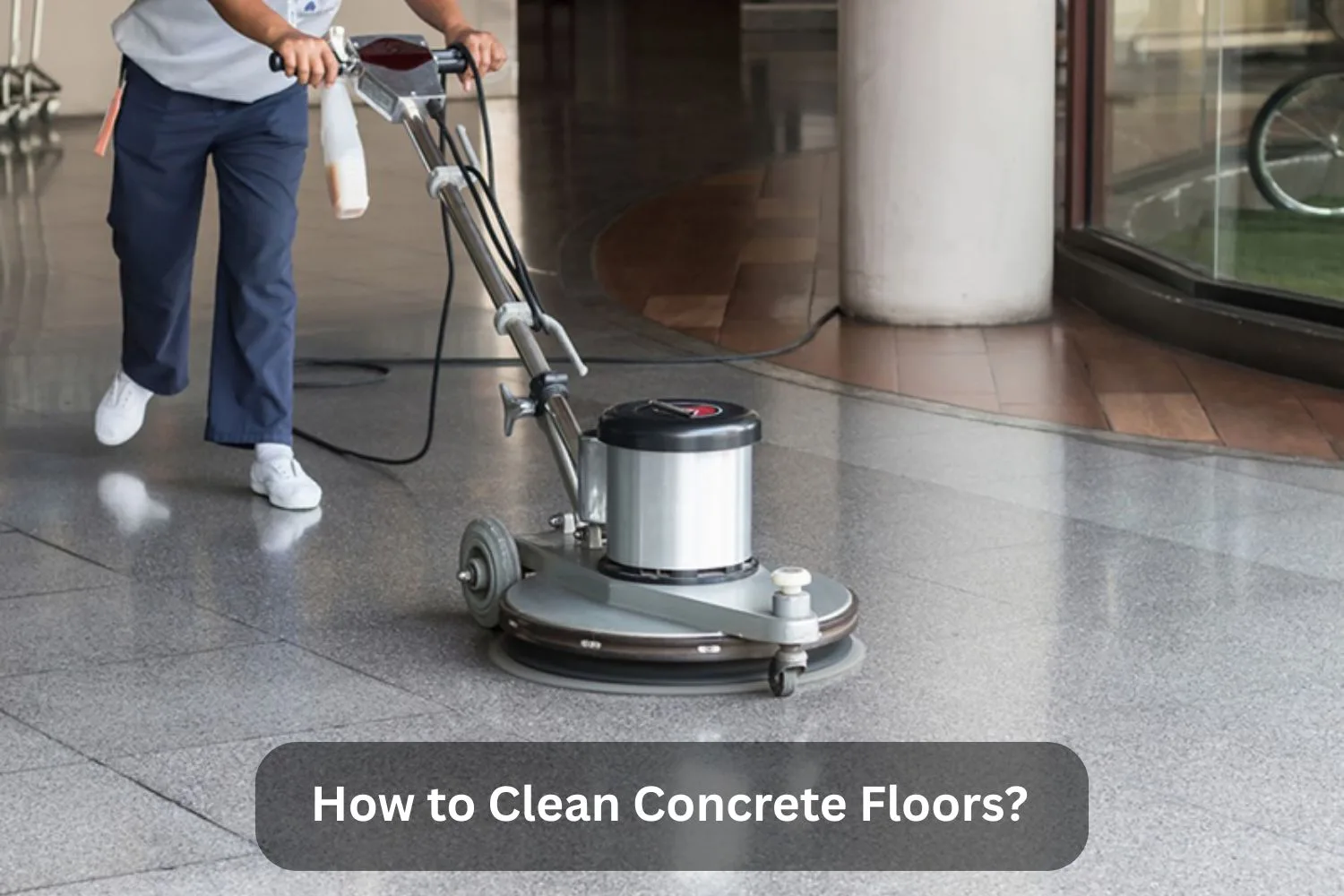 How to Clean Concrete Floors