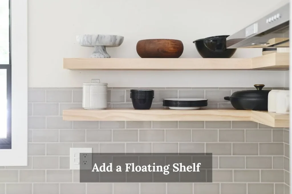 Add a Floating Shelf
