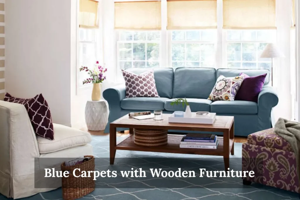 Blue Carpets with Wooden Furniture