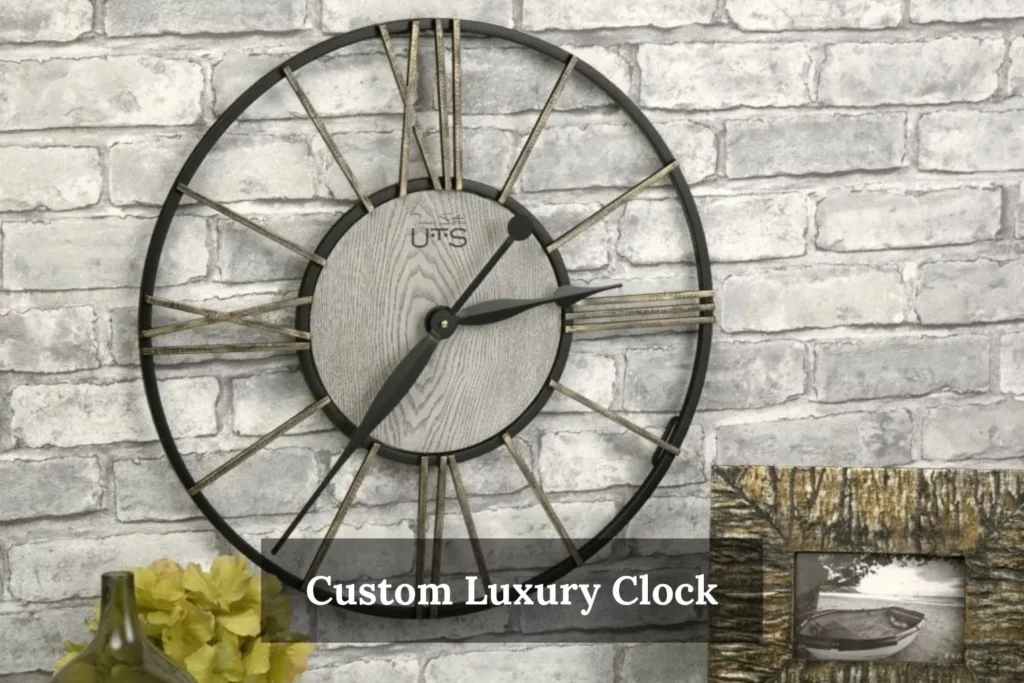 Custom Luxury Clock