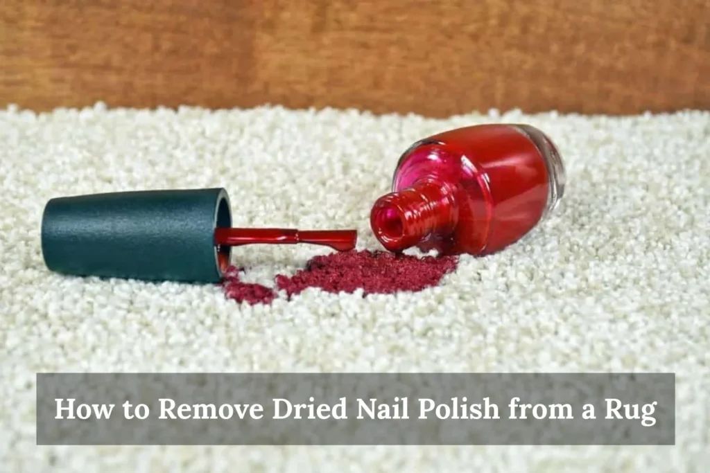 How to Remove Dried Nail Polish from a Rug