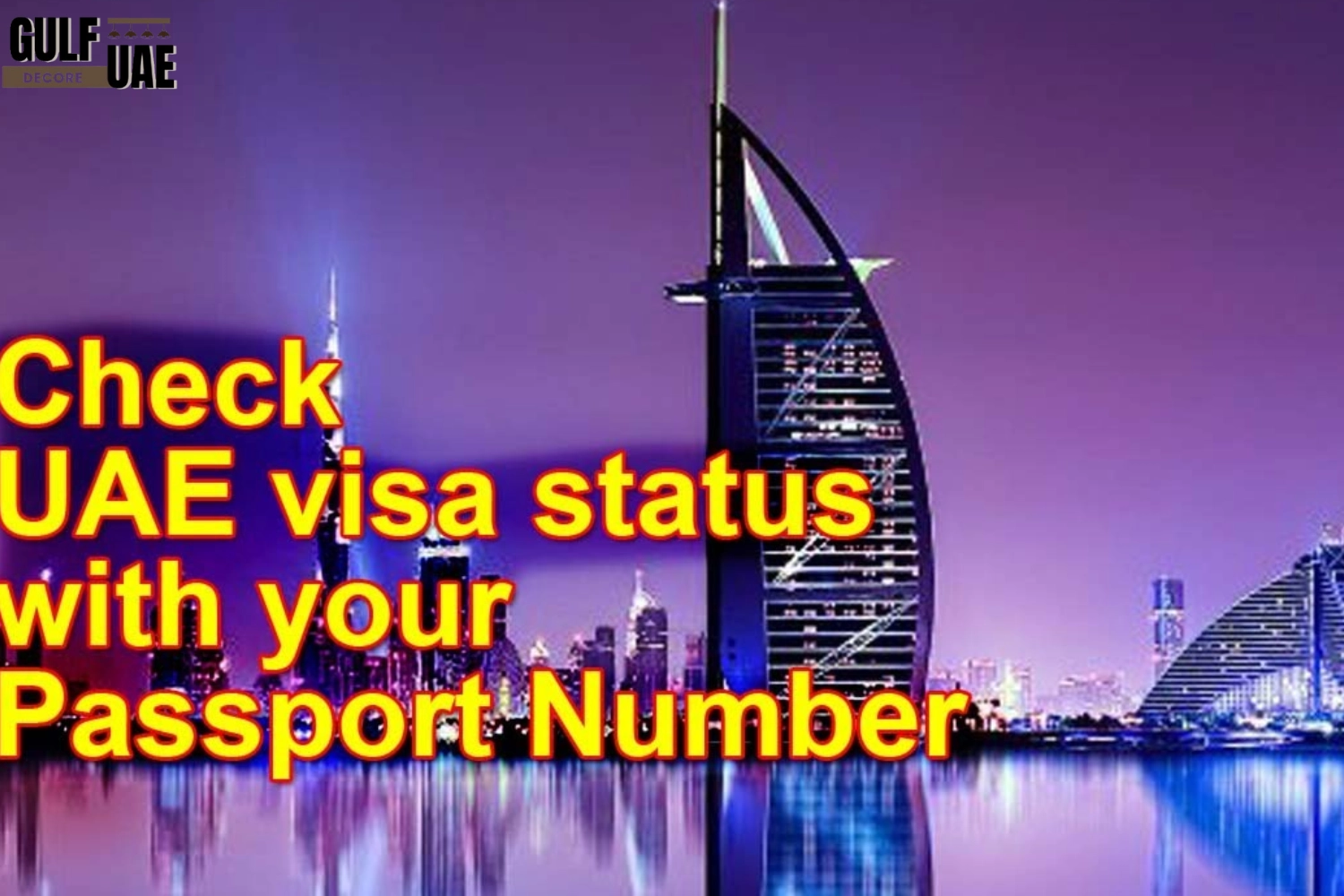 I Check My Visa Status in UAE
